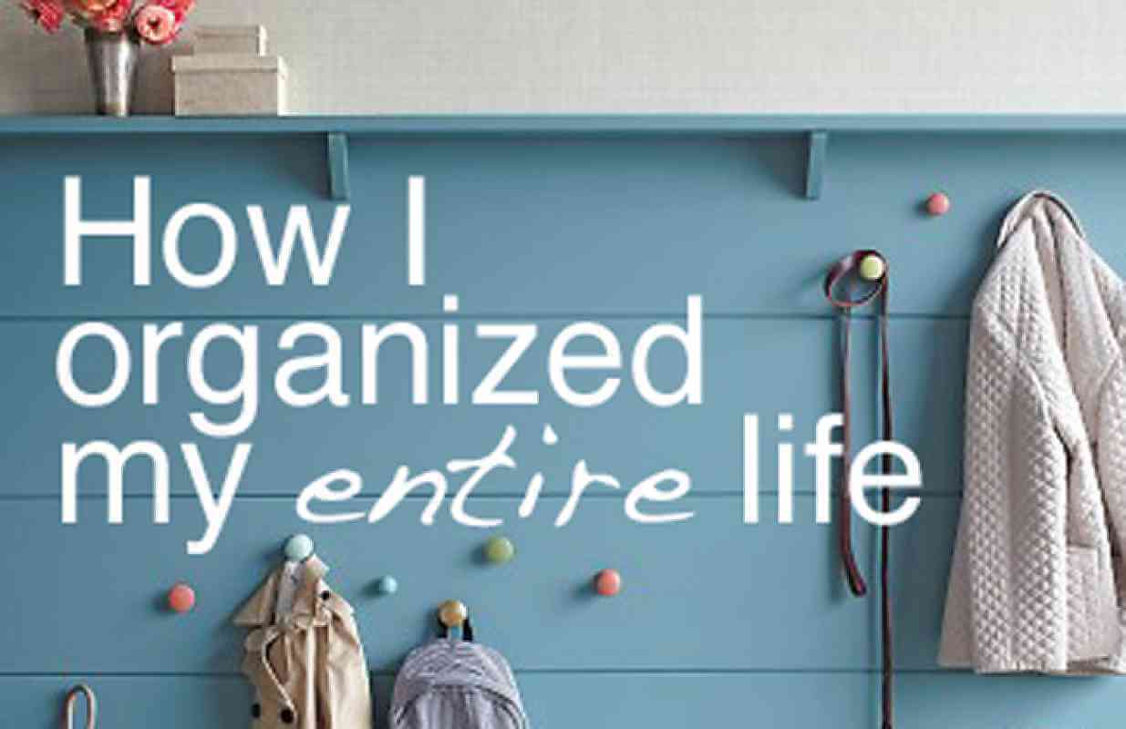 4 Ways To Make Your Life More Organized